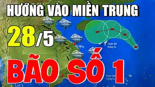 Dự báo thời tiết hôm nay mới nhất ngày 28/5| Dự báo thời tiết 3 ngày tới#thờitiết