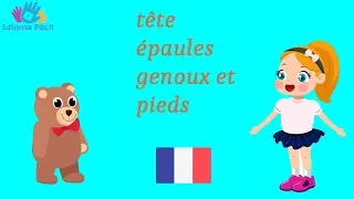 Tête, épaules, genoux et pieds  | Head Shoulders Knees and Toes French | Chansons D'enfants
