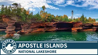 Apostle Islands National Lakeshore - Things to Do and See When You Go