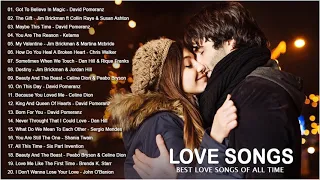 Greatest Love Songs - Jim Brickman, David Pomeranz, Celine Dion, Martina McBride, Shania Twain #1