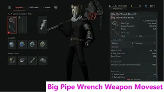 Lies of P: Big Pipe Wrench Weapon Moveset. Early Game High Atk Power.  More useful with fast handles