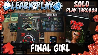 Learn to Play Presents: Final Girl Into the Void Play Through