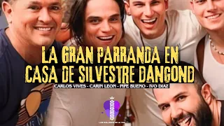 LA GRAN PARRANDA EN CASA DE SILVESTRE DANGOND FESTIVAL VALLENATO 2024 - CARLOS VIVES, CARIN LEON
