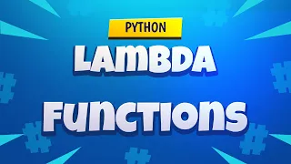 Python Tutorial | Python Lambda and Anonymous Functions | Intermediate Python