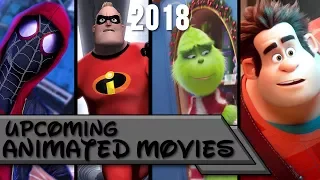 Upcoming Animated Movies 2018