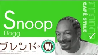 Blend S x snoop dogg