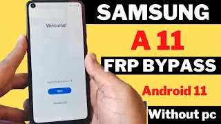 Samsung A11 Frp Bypass/Unlock Google Account Lock Android 12/11 without pc