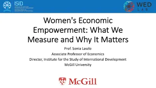 WED Lab Seminar - "Women's Economic Empowerment: What We Measure And Why It Matters"