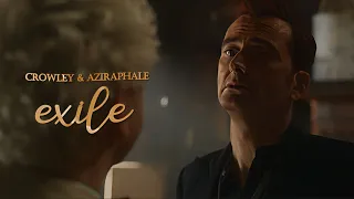 Crowley + Aziraphale || Exile