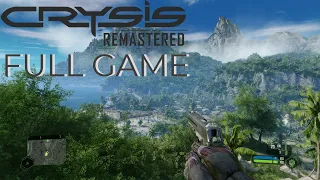 CRYSIS 1 REMASTERED Gameplay Walkthrough FULL GAME - No Commentary 2022