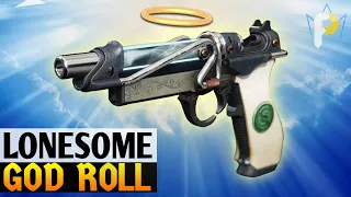 Top Tier Farmable Sidearm! the LONESOME God Roll (Destiny 2)