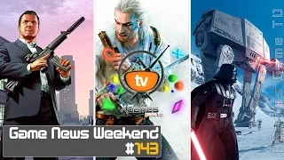 Game News Weekend — #143 от XGames-TV (Игровые Новости)