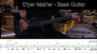 D'yer Mak'er - Bass Deconstruction (Part 1) - Link to sheet music below!