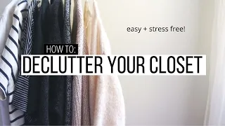 The EASIEST WAY to declutter your closet and finally MAKE IT LAST!