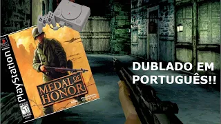 MEDAL OF HONOR do PS1 DUBLADO em PORTUGUÊS!!