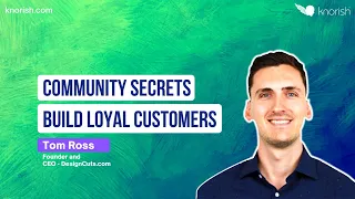 How To Build A Community With Tom Ross |