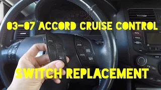 How to Replace 2003-2007 Accord Cruise Control Switch