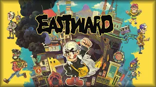 Eastward (OST) - Joel Corelitz | Full + Tracklist [Original Game Soundtrack]