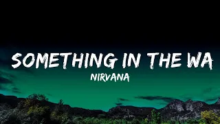 1 Hour |  Nirvana - Something In The Way (Lyrics)  | Lyrics Reality Loop