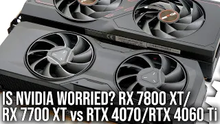 Competition Works: AMD RX 7800 XT/ RX 7700 XT Review vs RTX 4070/ RTX 4060 Ti Review