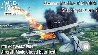 War Thunder Mobile  - Aircraft Mode Closed Beta Test - Its Actually Pretty Fun! - MaxGraphics 60FPS