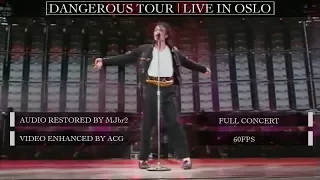 Michael Jackson | Dangerous Tour Live Oslo [60FPS] | FULL CONCERT | Restored Audio & Video