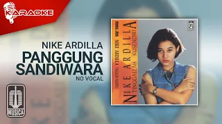 Nike Ardilla - Panggung Sandiwara (Official Karaoke Video) | No Vocal