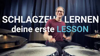 Schlagzeug lernen - Deine erste Schlagzeug Lesson (ideal für Schlagzeuganfänger)