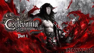 Castlevania: Lords of Shadow 2 (Part 1)