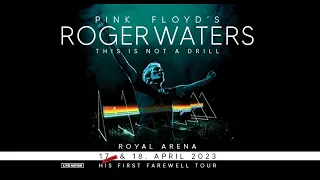 Roger Waters - Royal Arena - Copenhagen 18-04-2023 (AUDIO)