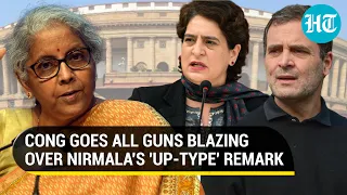 Nirmala's 'UP type' remark stirs row; Congress fumes, demands apology from PM Modi, FM