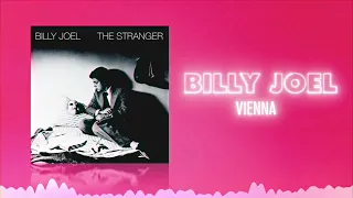 Billy Joel - Vienna (Official Audio) ❤  Love Songs