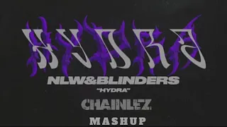 NLW & Blinders - Hydra (Chainlez Mashup)
