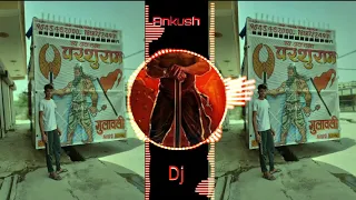 #DADA_PARSHURAM_KA_SHEVAK_DJ_PARSHURAM_REMIX_SONG
        
        Happy Parshuram jayanti