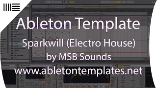 Ableton Live Electro House Template (Sparkwill)