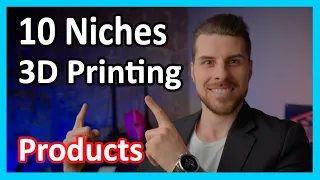 10 Niches for making money in 3D Printing: No ideas? No problem! 3D printing for beginners