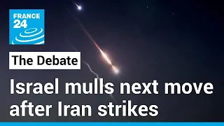 Israel mulls next move after direct strikes by Iran: Does it stop here? • FRANCE 24 English