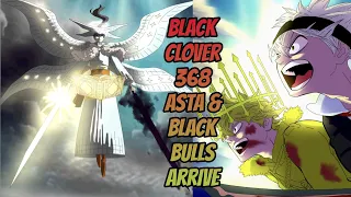 Black Clover Chapter 368 Review