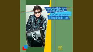 Slice Me Nice (Radio Mix)