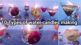 10 Types of Water Candles | DIY water candles | Candle making At Home || #watercandle