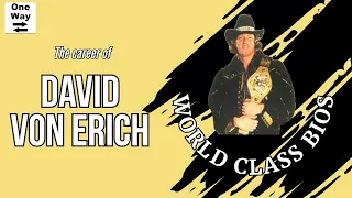 World Class Bios  - David Von Erich