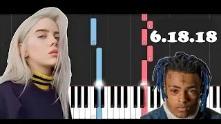 Billie Eilish - 6.18.18 (XXXTENTACION Tribute)(Piano Tutorial)