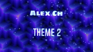 Alex Ch  - Theme 2 2022