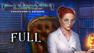 Bridge to Another World 6: Gulliver Syndrome FULL Game Walkthrough - ElenaBionGames