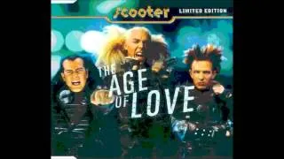 Scooter-The Age Of Love-Rough And Tough And Dangerous-The single 94/98.