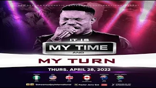 IT IS MY TIME AND MY TURN SERVICE [NSPPD] - 28th April 2022