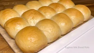 EGGLESS MILK BREAD ROLLS | So Soft & Fluffy, No Egg Bread recipe