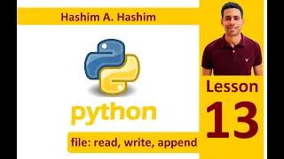 Python Lesson 13/14 File: Read, write and append بايثون شرح كتابة قراءة ملف (سطر بسطر) عربى