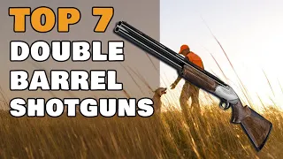 Top 7 Double Barrel Shotguns 2021