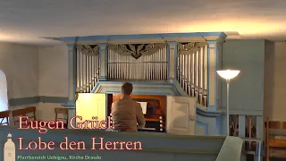 Eugen Grüel: Lobe den Herren (Op. 23, Nr. 8) | Loewe-Orgel Drasdo